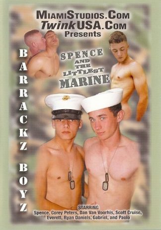 BARRACKZ BOYZ:SPENCE AND THE LITTLEST MARINE