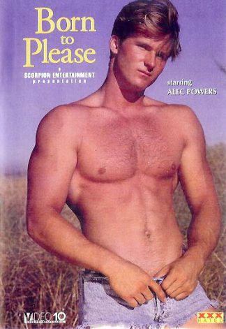 BORN TO PLEASE
