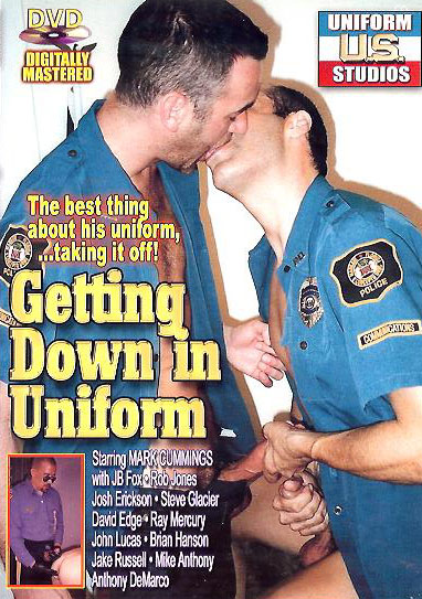 GETTING DOWN IN UNIFORM
