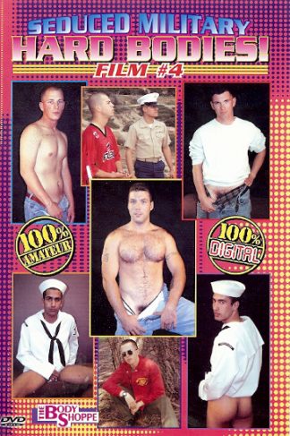 SEDUCED MILITARY HARD BODIES #4