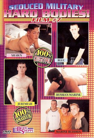 SEDUCED MILITARY HARD BODIES #7