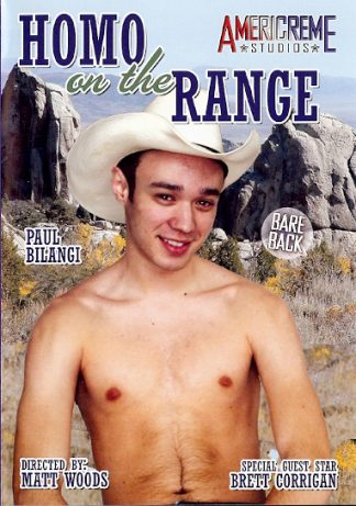 HOMO ON THE RANGE