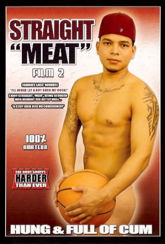 STRAIGHT "MEAT" #2