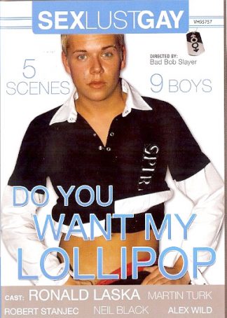 DO YOU WANT MY LOLLIPOP