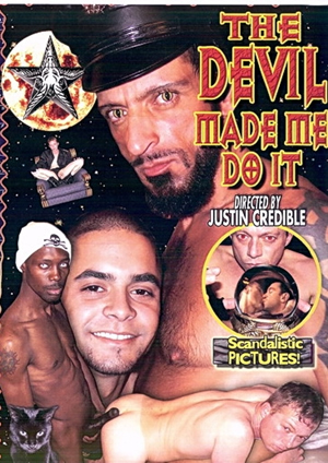THE DEVIL MADE ME DO IT