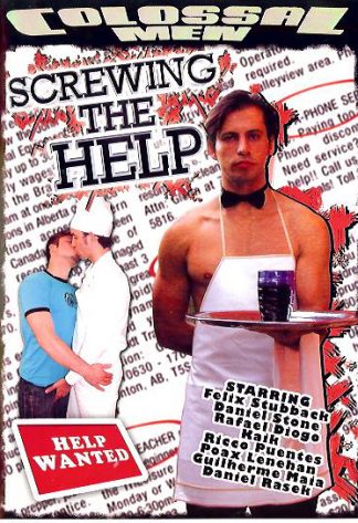 SCREWING THE HELP