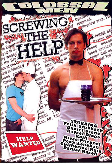 SCREWING THE HELP