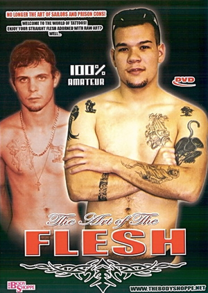 THE ART OF THE FLESH
