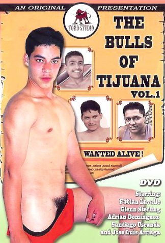 BULLS OF TIJUANA #1
