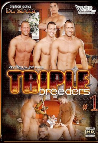 TRIPLE BREEDERS