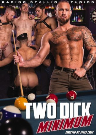 TWO DICKS MINIMUM