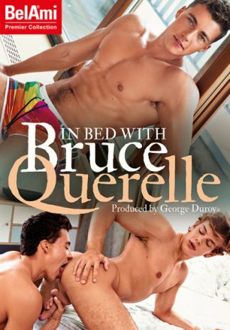 In Bed with Bruce Querelle