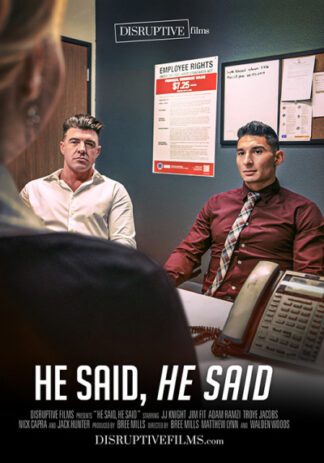 He Said, He Said